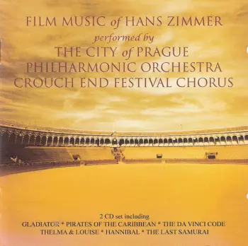 The City Of Prague Philharmonic: Film Music Of Hans Zimmer