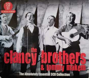 Album The Clancy Brothers & Tommy Makem: The Absolutely Essential 3CD Collection