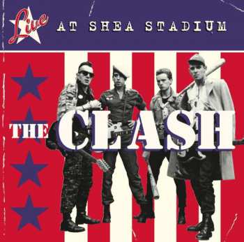 Album The Clash: Live At Shea Stadium