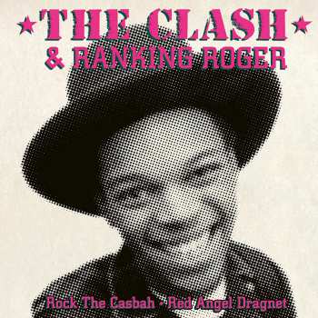 Album The Clash: Rock The Casbah / Red Angel Dragnet