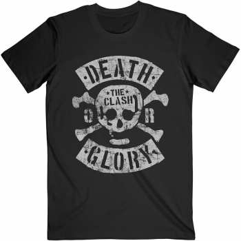 Merch The Clash: Tričko Death Or Glory  XXL