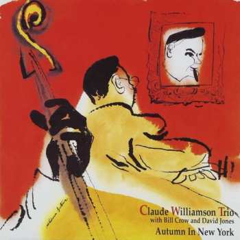 Album The Claude Williamson Trio: Autumn In New York