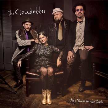 LP The Claudettes: High Times In The Dark LTD | CLR 240892