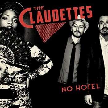 Album The Claudettes: No Hotel