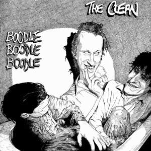 Album The Clean: Boodle Boodle Boodle