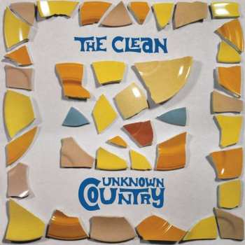 Album The Clean: Unknown Country