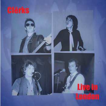 Album The Clerks: Live In London