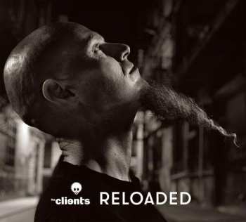 Album The Clients: Reloaded
