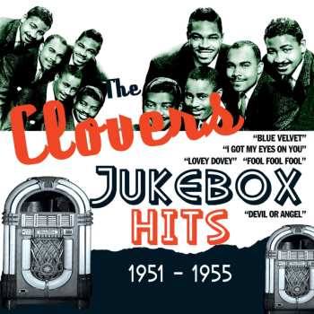Album The Clovers: Jukebox Hits 1951-1955