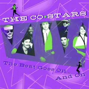 Album The Co-Stars: The Beat Goes On... And On