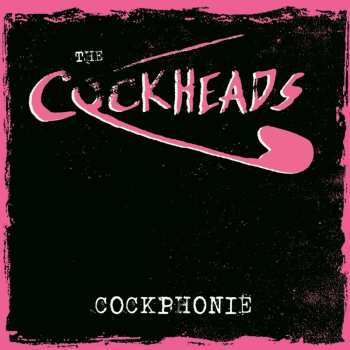 Album The Cockheads: Cockphonie