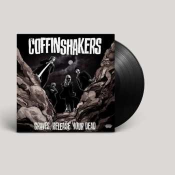 LP The Coffinshakers: Graves, Release Your Dead 488950