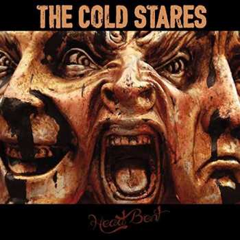 CD The Cold Stares: Head Bent 119630