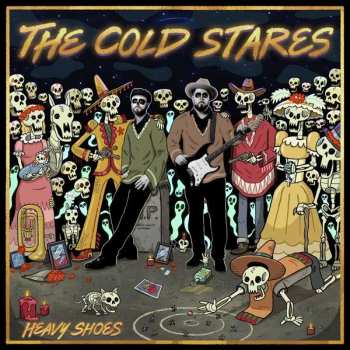 Album The Cold Stares: Heavy Shoes
