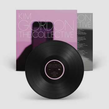 LP Kim Gordon: The Collective 525446