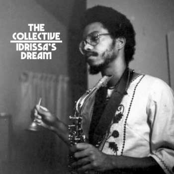2LP The Collective: Idrissa's Dream 387276