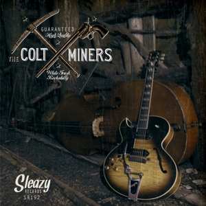 Album The Colt Miners: White Trash Rockabilly