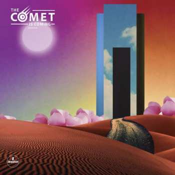 CD The Comet Is Coming: Trust In The Lifeforce Of The Deep Mystery 37447