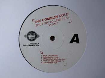LP The Common Cold: Shut Up! Yo Liberals! LTD | NUM 68655