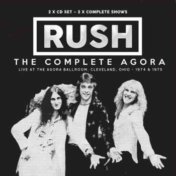 Album Rush: The Complete Agora 