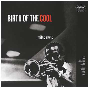 2LP Miles Davis: The Complete Birth Of The Cool LTD 7690