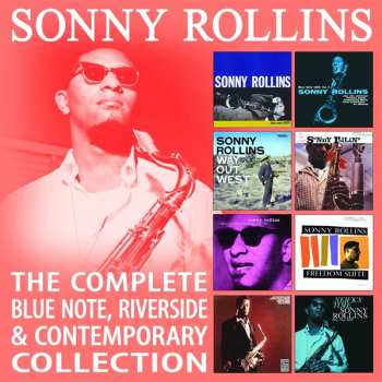 Sonny Rollins: The Complete Blue Note, Riverside & Contemporary Collection