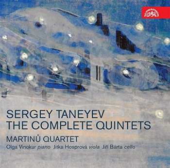 2CD Sergey Ivanovich Taneyev: The Complete Quintets 7721