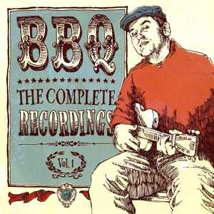 Album BBQ: The Complete Recordings Vol. 1