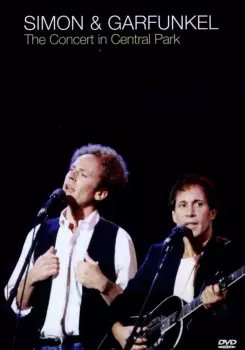 Simon & Garfunkel: The Concert In Central Park