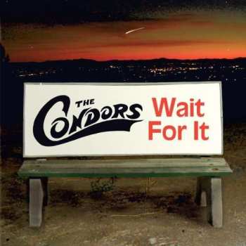 CD The Condors: Wait For It 466878