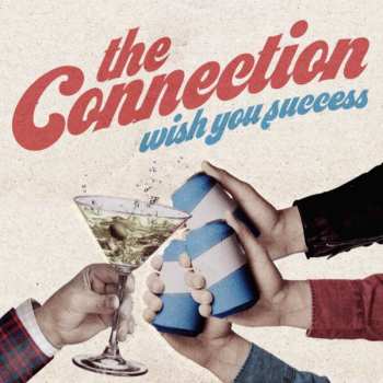 Album The Connection: Wish You Success