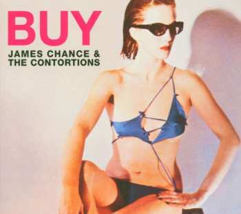 The Contortions: Buy