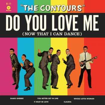LP The Contours: Do You Love Me (Now That I Can Dance) LTD 59454