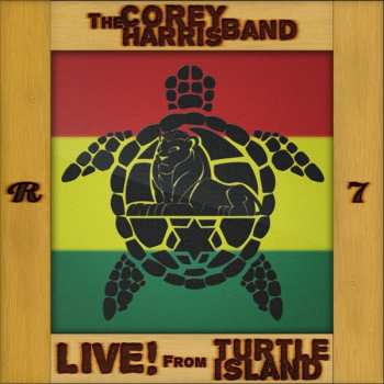 Album The Corey Harris Band: Live! From Turtle Island