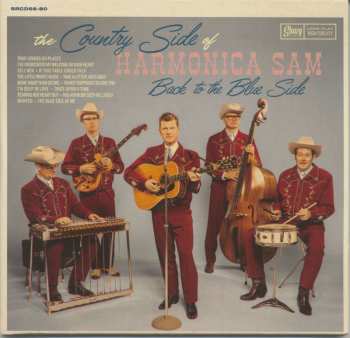 CD The Country Side Of Harmonica Sam: Back To The Blue Side 521431