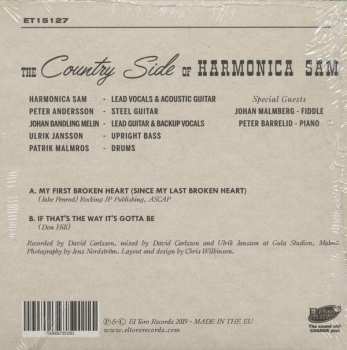 SP The Country Side Of Harmonica Sam: My First Broken Heart / If That's The Way It's Gotta Be﻿ 70728