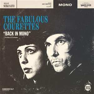 Album The Courettes: Back In Mono (B-Sides & Outtakes)