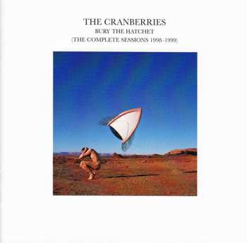 Album The Cranberries: Bury The Hatchet
