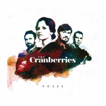 2CD The Cranberries: Roses 390298