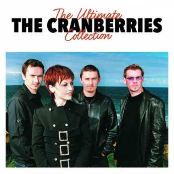 Album The Cranberries: The Ultimate Collection