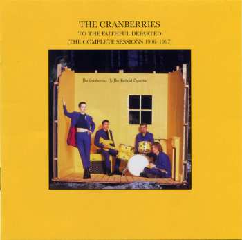 CD The Cranberries: To The Faithful Departed (The Complete Sessions 1996-1997)