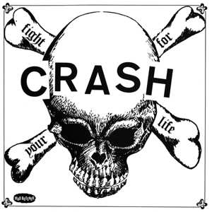 Album The Crash: 7-fight For Your Life