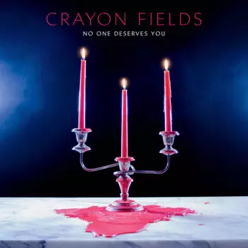 The Crayon Fields: No One Deserves You