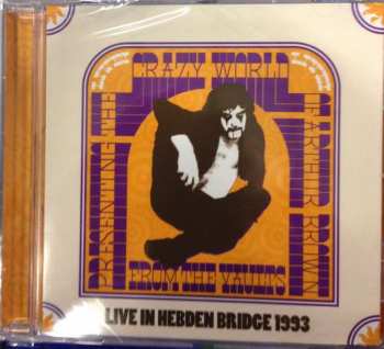 Album The Crazy World Of Arthur Brown: Live In Hebden Bridge 1993