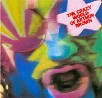 Album The Crazy World Of Arthur Brown: The Crazy World Of Arthur Brown