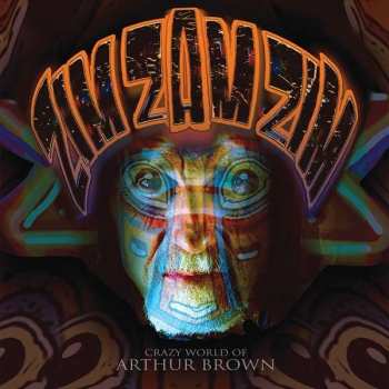 Album The Crazy World Of Arthur Brown: Zim Zam Zim