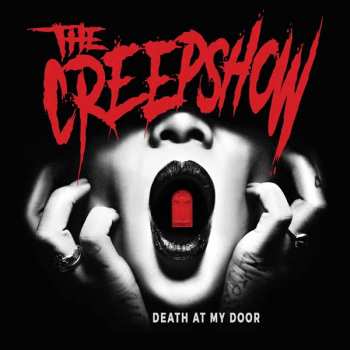 CD The Creepshow: Death At My Door 396169