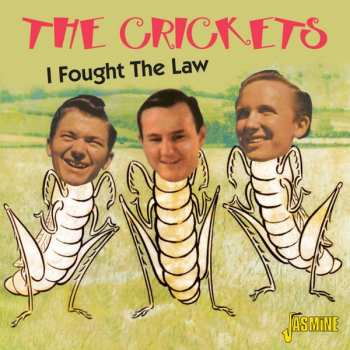 Album The Crickets: I Fought The Law
