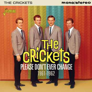 Album The Crickets: Please Don't Ever Change 1961-1962