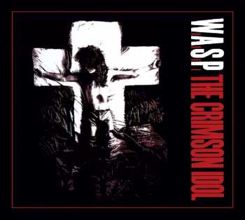 Album W.A.S.P.: The Crimson Idol